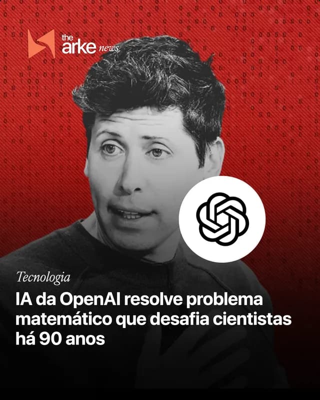 News card gerado no Creatools: "IA da OpenAI resolve problema matemático que desafia cientistas há 90 anos"